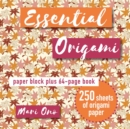 Image for Essential Origami : Paper Block Plus 64-Page Book