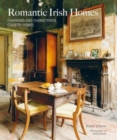 Image for Romantic Irish homes  : charming and characterful country homes