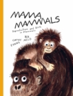 Mama Mammals - Evans, Cathy