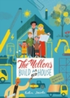 Image for The Mellons Build a House