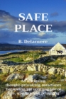 Image for SAFE PLACE: A Novel