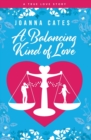 Image for A Balancing Kind of Love