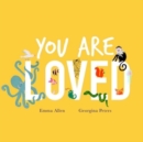 Image for You Are Loved