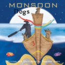 Image for MONSOON DOGS : THEY DREAM BIG