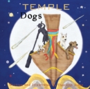 Image for TEMPLE DOGS : THEY LIVE AND DREAM FOR TODAY