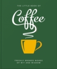 Image for The little book of coffee