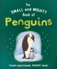 Image for The Small and Mighty Book of Penguins