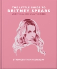 Image for The Little Guide to Britney Spears