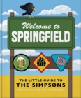 Image for The little guide to the Simpsons  : the show that never grows old