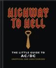 Image for The little guide to AC/DC  : for those about to read, we salute you!