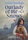 Image for Our Lady of the Snows