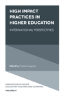 Image for High impact practices in higher education  : international perspectives