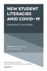 Image for New student literacies amid COVID-19  : international case studies