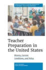 Image for Teacher preparation in the United States: history, current conditions, and policy