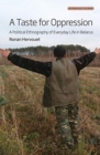 Image for A Taste for Oppression : A Political Ethnography of Everyday Life in Belarus