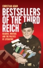 Image for Bestsellers of the Third Reich