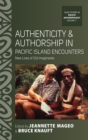 Image for Authenticity and Authorship in Pacific Island Encounters