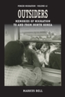 Image for Outsiders: memories of migration to and from North Korea : Volume 42