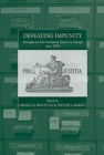 Image for Defeating impunity  : attempts at international justice in Europe since 1914