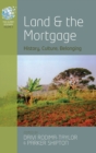 Image for Land and the Mortgage