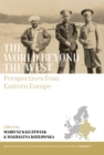 Image for The World Beyond the West: Perspectives from Eastern Europe : 3
