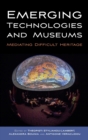 Image for Emerging Technologies and Museums