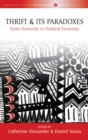 Image for Thrift and Its Paradoxes: From Domestic to Political Economy : 10