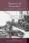 Image for Dynamics of emigration  : âemigrâe scholars and the production of historical knowledge in the 20th century