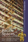 Image for Pacific Spaces: Translations and Transmutations