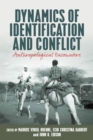 Image for Dynamics of Identification and Conflict: Anthropological Encounters