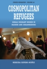 Image for Cosmopolitan refugees: Somali migrant women in Nairobi and Johannesburg