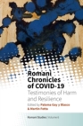 Image for Romani Chronicles of COVID-19: Testimonies of Harm and Resilience
