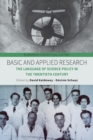 Image for Basic and applied research  : the language of science policy in the twentieth century