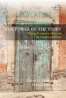 Image for The Power of the Story: Writing Disasters in Haiti and the Circum-Caribbean