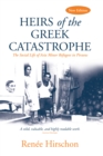 Image for Heirs of the Greek Catastrophe: The Social Life of Asia Minor Refugees in Piraeus