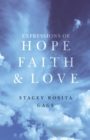 Image for Expressions of Hope, Faith and Love