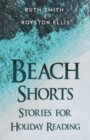 Image for Beach Shorts : A collection of short stories for holiday reading