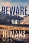 Image for Beware The Humans