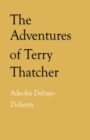 Image for The Adventures of Terry Thatcher
