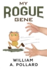Image for My Rogue Gene