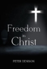 Image for Freedom in Christ
