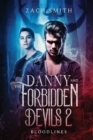 Image for Danny And The Forbidden Devils 2: Bloodlines