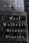 Image for The West Mulberry Street Diaries