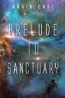 Image for Prelude to Sanctuary