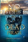 Image for No requiem for a dead pirate