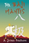 Image for The Baji Mantis