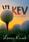 Image for Li&#39;l Kev (Life As A Golf Ball)