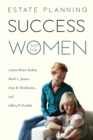 Image for Estate Planning Success Just for Women