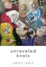 Image for Unraveled Knots