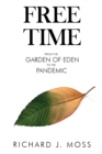 Image for Free Time: From the Garden of Eden to the Pandemic
